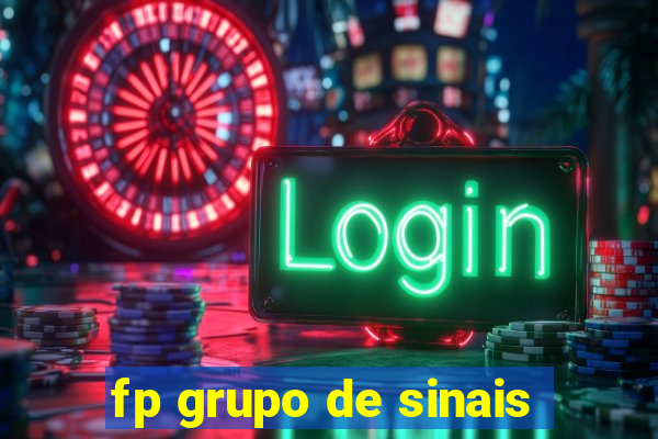 fp grupo de sinais